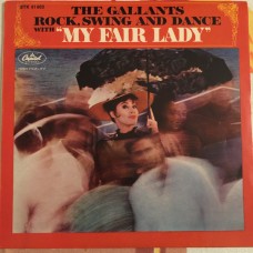 GALLANTS - Rock, swing and dance with "My fair lady"